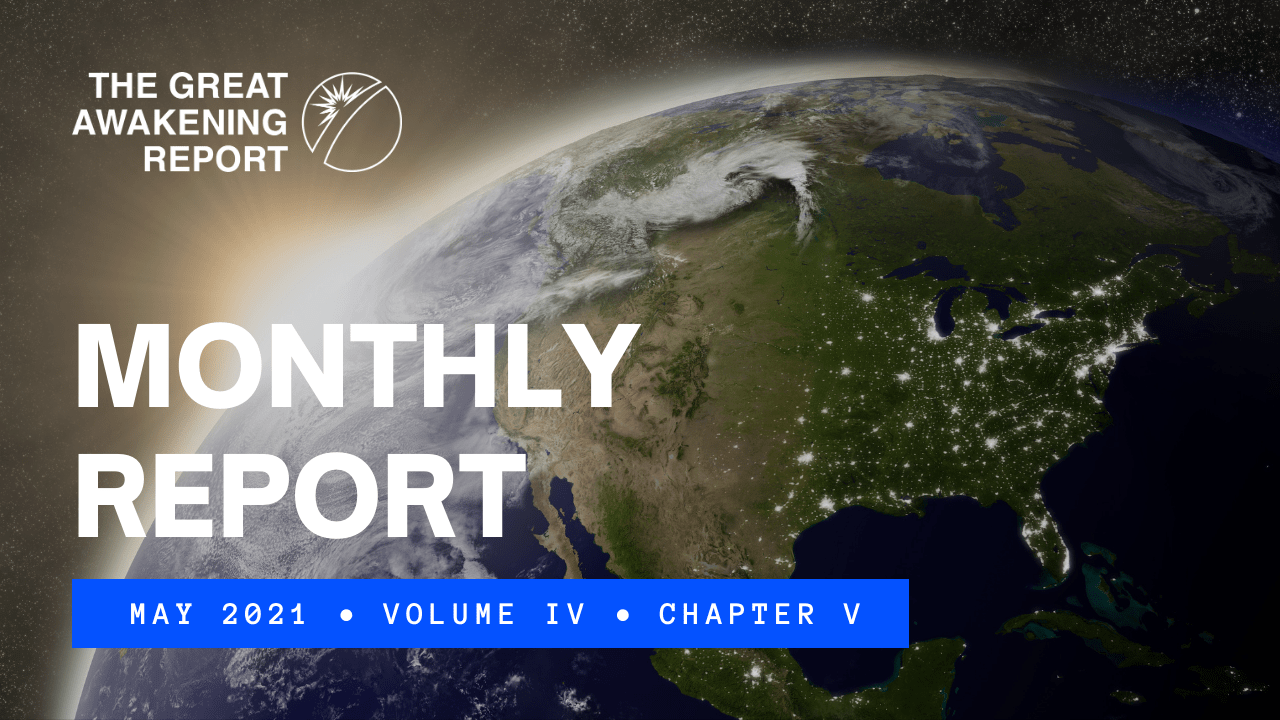 Monthly Report - Great Awakening Report