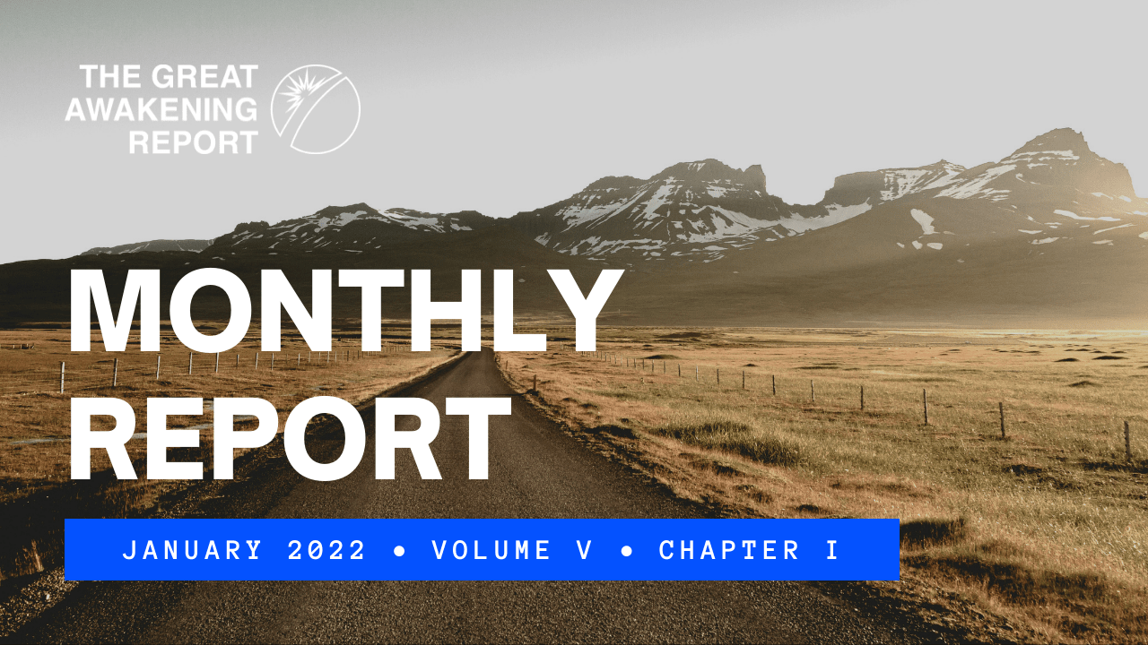 Monthly Report - Great Awakening Report
