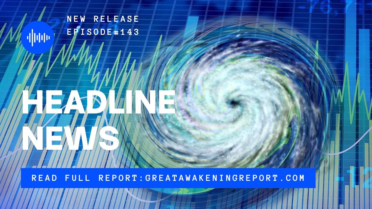 Great Awakening Report