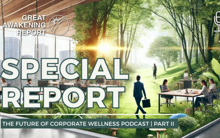 Corporate Wellness Pt. II TN PODCAST